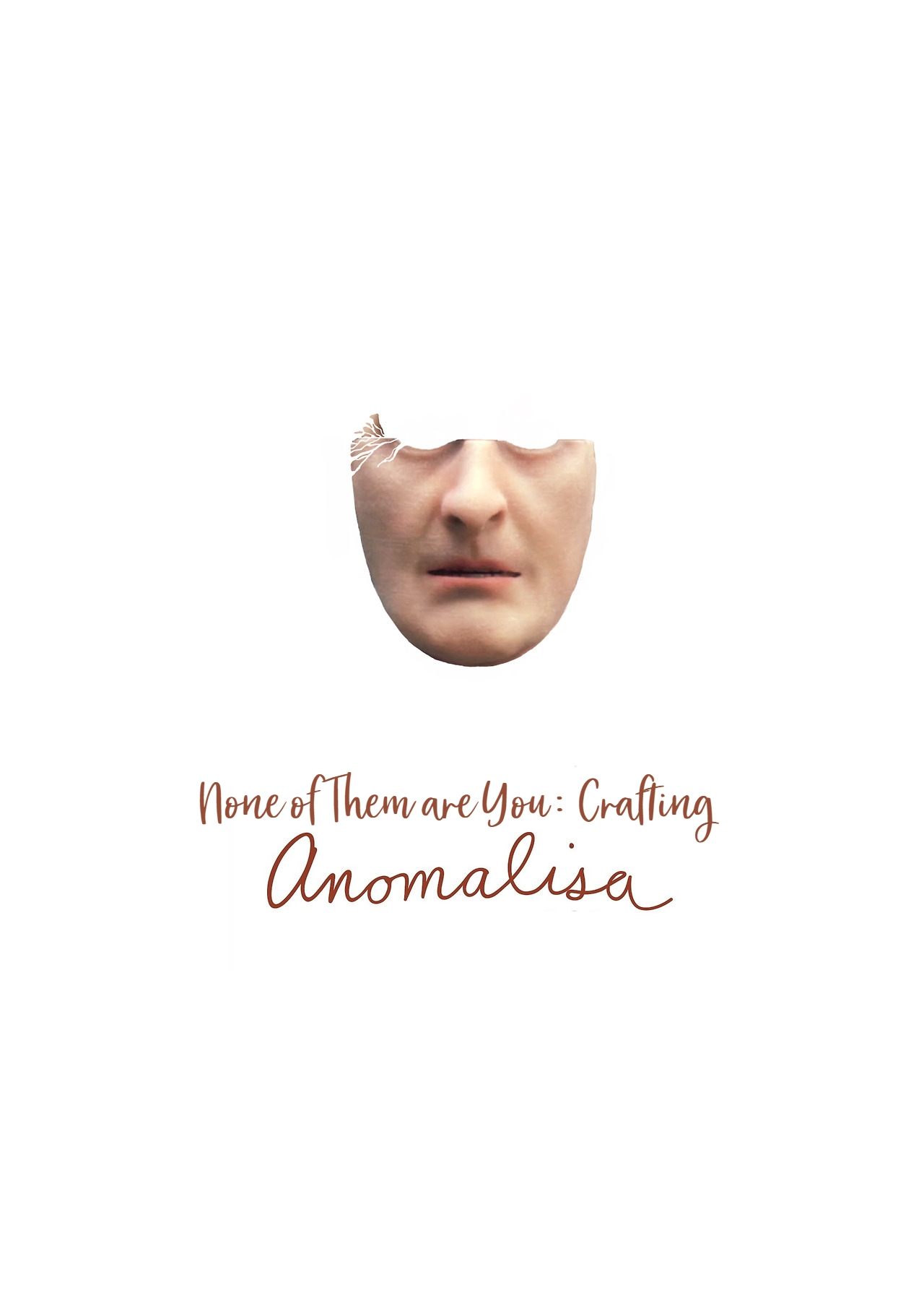 Постер None of Them Are You: Crafting Anomalisa